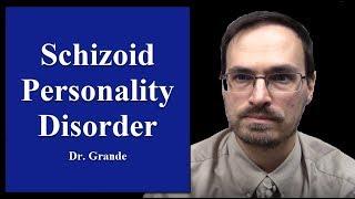 What is Schizoid Personality Disorder?