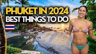 Phuket 2024: Must-Do Activities!