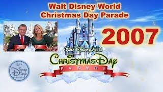 2007 Walt Disney World Christmas Day Parade | Regis Philbin | Kelly Ripa | Ryan Seacrest