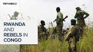Rwanda accused of backing rebel groups in Congo