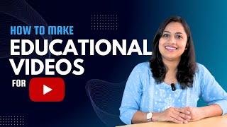 3 Easy Ways to Start Making Educational Videos for Youtube- Getting started!