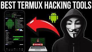 Top 10 Termux Hacking Tools Every Hacker Must Know!