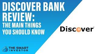 Discover Bank Review: The Main Things You Should Know