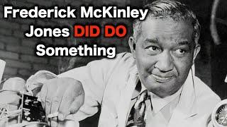 The Story Of Frederick McKinley Jones