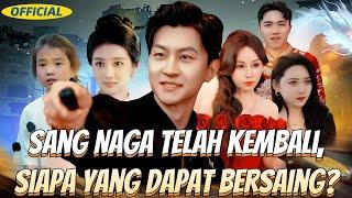 Sang Naga telah kembali, siapa yang dapat bersaing?