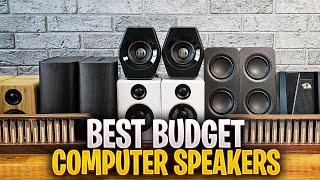 Top 5 BEST Budget Computer Speakers in 2024