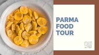 Parma Food Tour - Taste Bologna