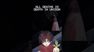 All Deaths in Death in Unison