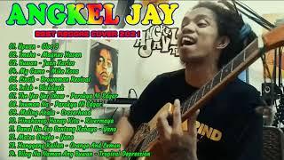 ANGKEL JAY Reggae Cover Remix NonStop Playlist 2021