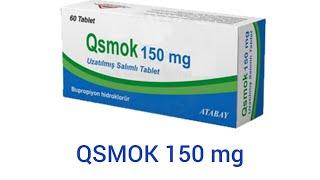 Qsmok 150 mg kullanıcı yorumları nelerdir ? Qsmok nedir? kesinlikle dikkat edilmesi gereken durumlar