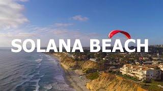 Why should I live in Solana Beach? Solana Beach Real Estate - 4K HD