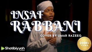 INSAF RABBANI - cover by Umar razeeq