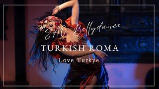 Love Turkey vol.3ターキッシュロマ-Romanika-Gypsy Girl-SAO Bellydance