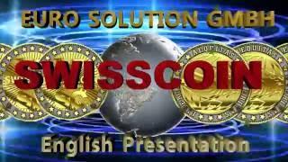 SwissCoin experiences: English Presentation 100 Coins FREE