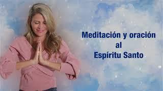 Meditación y Oración al Espíritu Santo - Merce Villegas