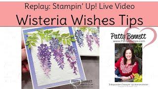 5 Tips for making Wisteria Wishes Cards from Stampin' Up!