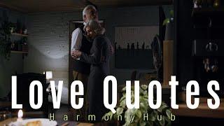 Love Quotes (Official Music Video) - HarmonyHub