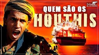 Quem realmente são os HOUTHIS?