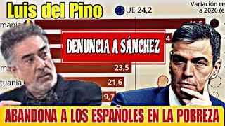 LUIS DEL PINO DENUNCIA A SÁNCHEZ POR ABANDONAR A LOS NIÑOS ESPAÑOLES POBRES,  PERO AYUDA A LOS MENAS