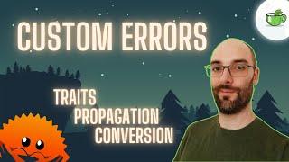 Make your custom errors fly! | Advanced Rust Part 6