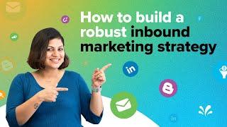 How to Build a Robust Inbound Marketing Strategy | CX Unplugged | Sprinklr