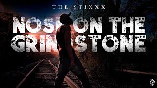 “Nose On The Grindstone” The Stixxx (OFFICIAL MUSIC VIDEO)