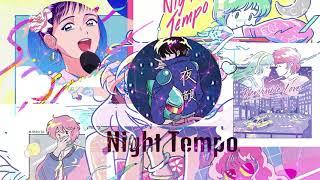 Night Tempo Future Funk MIX 