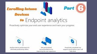 Enroll Intune Devices into Endpoint Analytics