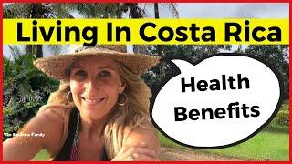 Living In Costa Rica Benefits - Why I LOVE Costa Rica Living