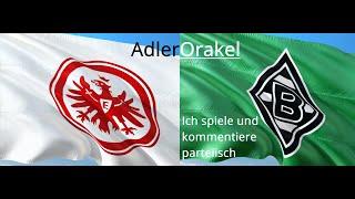 AdlerOrakel  Eintracht Frankfurt vs. Borussia Mönchengladbach  Bundesliga, 3. Spieltag.