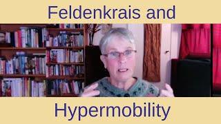 Feldenkrais and Hypermobility with Deborah Bowes