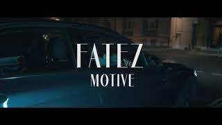 Fatez - Motive