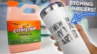 HOW TO ETCH TUMBLERS WITH CITRISTRIP AND YOUR CRICUT MACHINE!  | Easy Tutorial