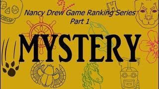 Nancy Drew Game Ranking Series -- Episode One -- Mystery and Story! (All Nancy Drew Games Ranked)