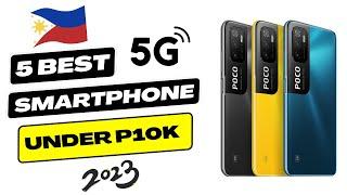 5 Best Budget 5G Smartphones under 10K (PHP 10,000) In The Philippines 2023