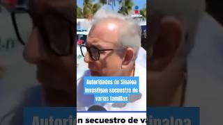 Autoridades de Sinaloa investigan secuestro de varias familias | Shorts | Crystal Mendivil