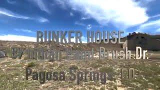 Bunker House For Sale in Pagosa Springs, CO | Home in San Juan National Forest | Eco Home Conversion