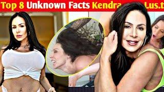 Unknown Facts about Kendra Lus t Who is Kendra Lus t