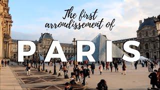 THE 1ST ARRONDISSEMENT OF PARIS | 1 to 20 PARIS TRAVEL GUIDE