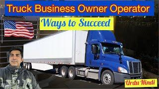 Trucking Business as Owner Operator 90% Fail in First Year / Truck Business Tips #owneroperator