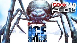 Ice Spiders - Good Bad Flicks