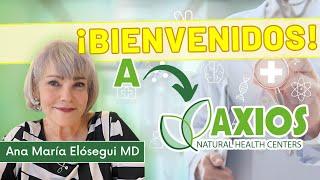 ¡BIENVENIDOS a Axios Natural Health Centers! CONOCE TODOS los BENEFICIOS de la MEDICINA NATURAL  