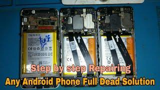 Any Android Phone Dead Solution | Step by step Checking | Easy Way Solution