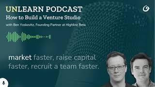 How to Build a Venture Studio with Ben Yoskovitz, Founding Partner at Highline Beta (Clip)