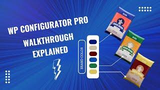 11. WP Configurator Pro Explained: Your Ultimate Walkthrough