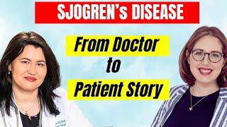 Even Doctors can Suffer from Sjogren's Disease - an interview with Dr. Kara Wada