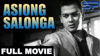 ASIONG SALONGA | Full Movie | Action Drama w/ Joseph "Erap" Estrada