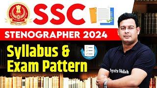 SSC Stenographer 2024 | SSC Stenographer Syllabus | SSC Steno Exam Pattern 2024 | SSC Steno 2024