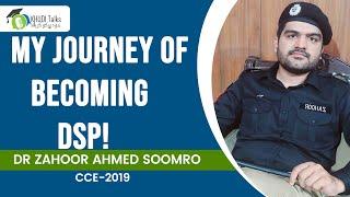 Success Story | DSP | Dr Zahoor Ahmed Soomro | CCE 2019 | Khudi Talks