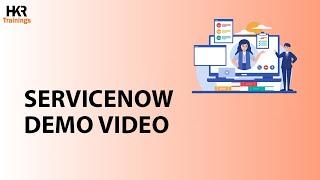 ServiceNow Tutorial | ServiceNow DEMO | ServiceNow Training | ServiceNow - HKR Trainings